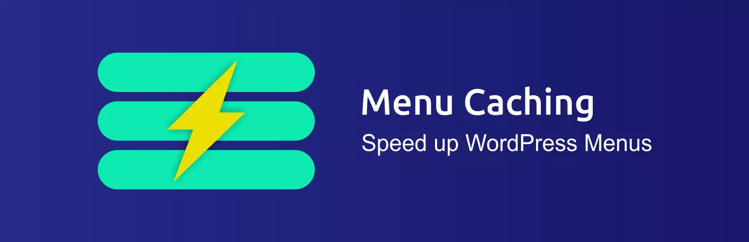 Menu Cache优化加速之WordPress 导航菜单栏缓存